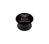 Think A Lot of My Problems Would Be Solved If I Had A Dragon PopSockets Adhesive PopGrip