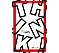 Think about THAT for a Minute!: 40 Day Devotional for a Fresh Perspective