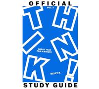Think About THAT For a Minute! Volume 2 Official Study Guide