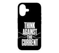 THINK AGAINST THE CURRENT Independent Thought Contrarian Case for iPhone 17