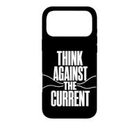 THINK AGAINST THE CURRENT Independent Thought Contrarian Case for iPhone 17 Pro Max