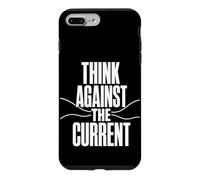 THINK AGAINST THE CURRENT Independent Thought Contrarian Case for iPhone 7 Plus/8 Plus