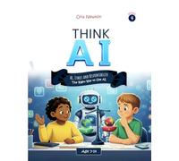 Think AI - Series 4: AI, Ethics and Responsibility