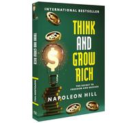 Think And Grow Rich by Napoleon Hill