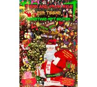Think and Grow Rich for Teens Christmas Gift Edition - Money and Success Skills They “Forget” to Teach You in School: For Teens Who Want Money and Success - Classic Illustrated Santa Nap Color Edition