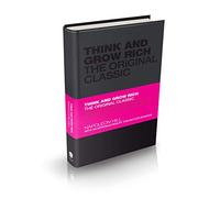 Think and Grow Rich: The Original Classic (Capstone Classics)