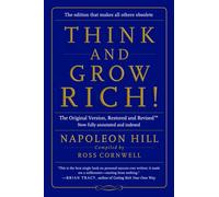 Think and Grow Rich!: The Original Version, Restored and Revised (TM)