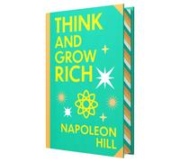 Think And Grow Rich: Wilco Classics Sprayed Edge Premium Hardback Edition