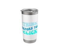 Think Before You Click, Cybersecurity Awareness Month Stainless Steel Insulated Tumbler