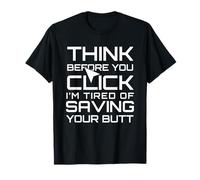 Think Before You Click Cybersecurity IT Tech Support T-Shirt