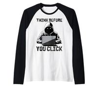 Think before you click - Cybersecurity Professional IT Guys Raglan Baseball Tee