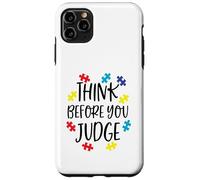 Think Before You Judge Autism Awareness Jigsaw Puzzle Pieces Case for iPhone 11 Pro Max