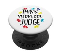 Think Before You Judge Autism Awareness Jigsaw Puzzle Pieces PopSockets Adhesive PopGrip