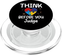 Think Before You Judge Women Men Kids shirt Tshirt funny Tee PopSockets PopGrip for MagSafe