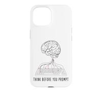 Think Before You Prompt AI Engineer Case for iPhone 15