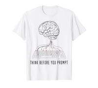 Think Before You Prompt AI Engineer Value Graphic T-Shirt, Men, White, S