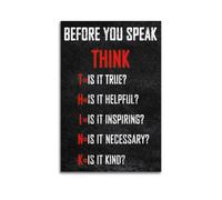 Think Before You Speak Inspirational Canvas Poster Wall Art Poster Suitable for Room Aesthetics And Decoration Bedroom And Living Room Unframe-style 12x18inch(30x45cm)
