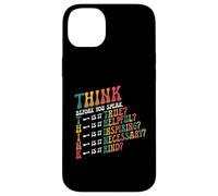 THINK Before You Speak Teacher Kindness Case for iPhone 14 Plus