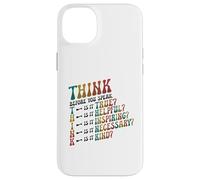 THINK Before You Speak Teacher Kindness Case for iPhone 14 Plus