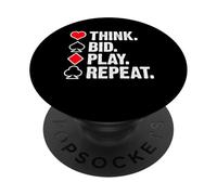 Think Bid Play Repeat Bridge Player Card Game PopSockets Adhesive PopGrip