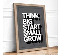 Think Big Start Small Grow Typography Framed Wall Art Print A1 Oak