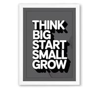 Think Big Start Small Grow Typography Framed Wall Art Print A3 (42×29.7cm) White, Wall Decor for Living Room, Bedroom, Office & Home, Ready to Hang, Art Gift