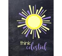 Think Celestial - Purple: A journal for writing down all your celestial thoughts