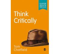 Think Critically (Super Quick Skills)