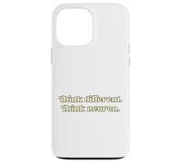 Think different. Think neuron. Case for iPhone 13 Pro Max