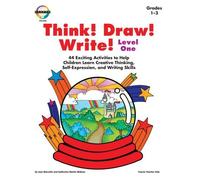 Think! Draw! Write!: Level 1