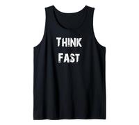 Think Fast Tank Top