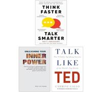 Think Faster, Talk Smarter, Talk Like TED & Unleashing Your Inner Power 3 Books Collection Set