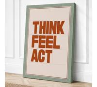 Think Feel Act Typography Canvas Wall Art Print 36x24 Inch