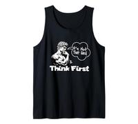 Think First It's Not That Hard Motivational Satire Tank Top