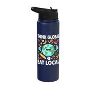 Think Global Eat Local Happy Earth Stainless Steel Insulated Water Bottle