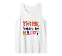 Think Happy Be Happy-Colorful Positive design for Good Vibes Tank Top