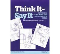 Think it--say it: Improving reasoning and organization skills