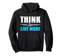 Think Less Live More Funny Camping Quote For A Camper Pullover Hoodie