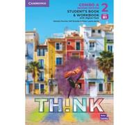 Think Level 2 Student's Book and Workbook with Digital Pack Combo A British English