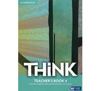 Think Level 4 Teacher's Book: B2