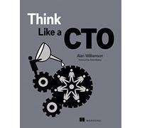 Think Like a CTO
