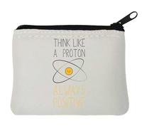 Think Like A Proton Always Positive Sketch Art Neoprene Coin Purse Pouch 10x11cm White