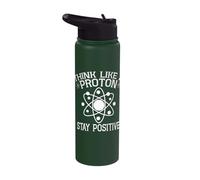 Think Like A Proton Stay Positive Stainless Steel Insulated Water Bottle