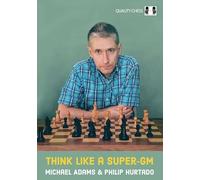 Think Like a Super-GM