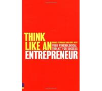 Think Like an Entrepreneur: Your Psychological Toolkit for Success by Christopher West (4-Sep-2008) Paperback