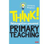 Think!: Metacognition-powered Primary Teaching