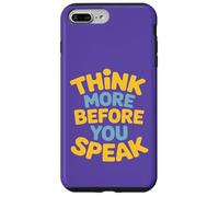 Think More Before You Speak Wisdom Saying Case for iPhone 7 Plus/8 Plus