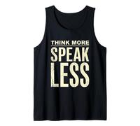 Think More Speak Less Minimalist Stoic Tee Tank Top