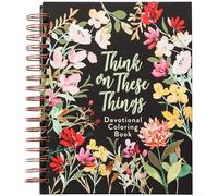 Think on These Things: Devotional Coloring Book