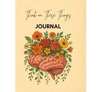 Think on These Things Journal